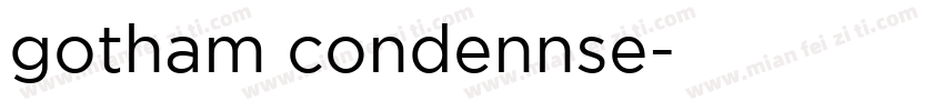 gotham condennse字体转换